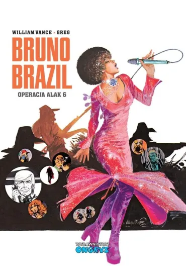 Operacja Alak 6. Bruno Brazil. Tom 9