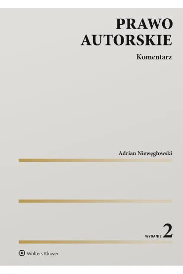 Prawo autorskie. Komentarz