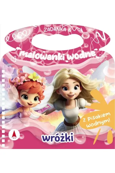 Zadanka & malowanki wodne. Wróżki