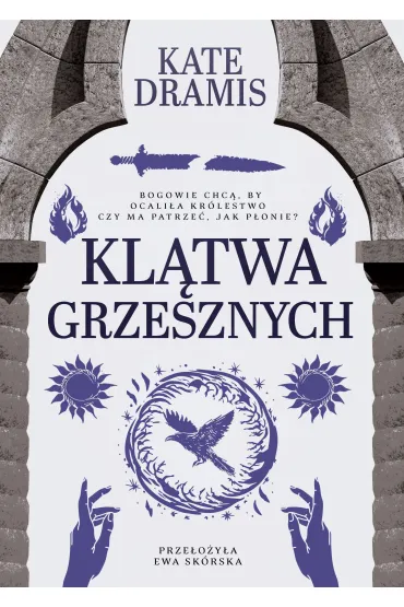 Klątwa Grzesznych. Święte Proroctwo. Tom 2