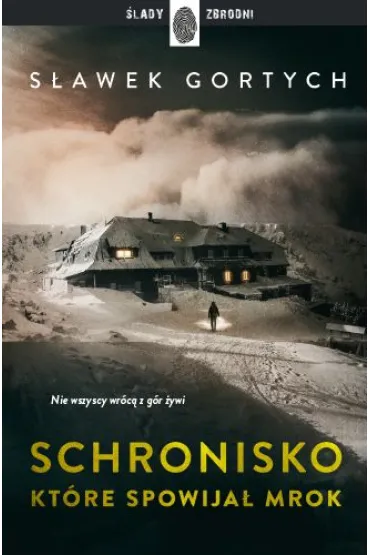 Schronisko, które spowijał mrok