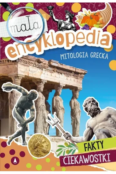 Mała encyklopedia. Mitologia grecka