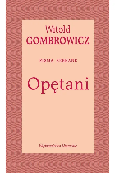 Opętani. Pisma zebrane