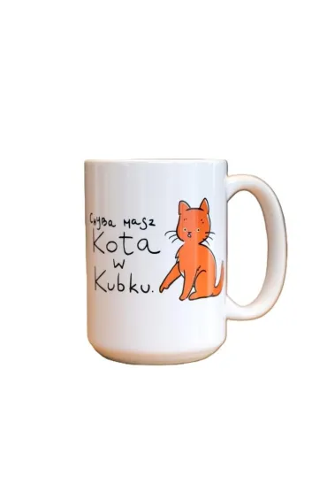 Kubek - Chyba masz kota w kubku 440ml