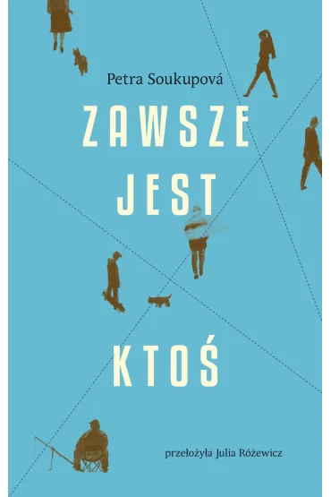 Zawsze jest ktoś