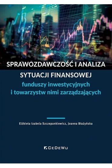 Sprawozdawczość i analiza sytuacji finansowej..