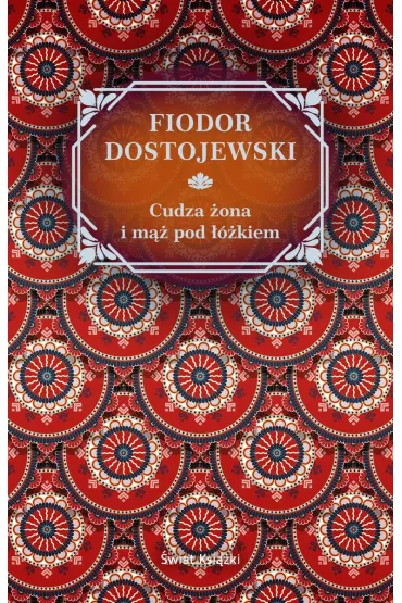 Cudza żona i mąż pod łóżkiem