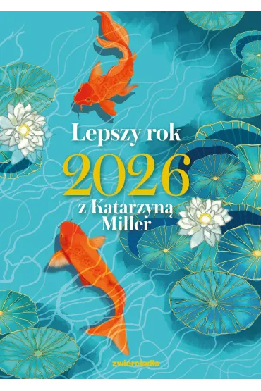 Lepszy rok 2026 z Katarzyną Miller