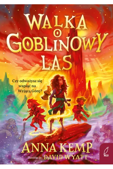 Walka o Goblinowy Las