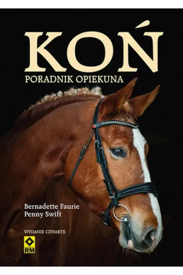 Koń. Poradnik opiekuna w.4