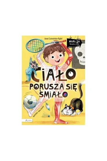 Wiem i ja. Ciało porusza się śmiało