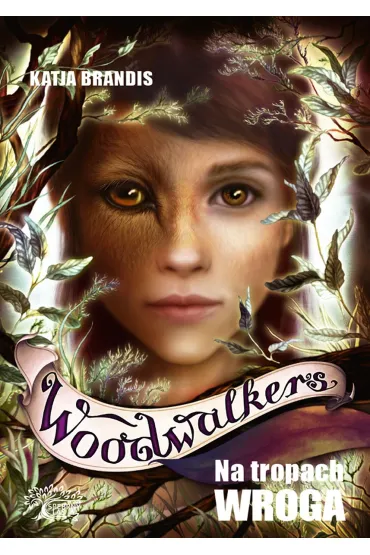 Woodwalkers. Na tropach wroga T.5