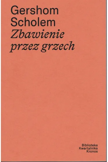 Zbawienie przez grzech
