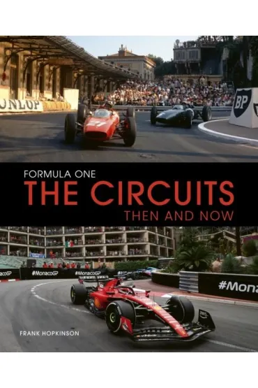 Formula One The Circuits. Then and Now wer. angielska