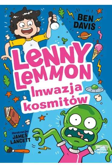 Lenny Lemmon. Inwazja kosmitów T.3