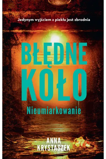 Błędne koło. Nieumiarkowanie