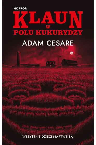 Klaun w polu kukurydzy