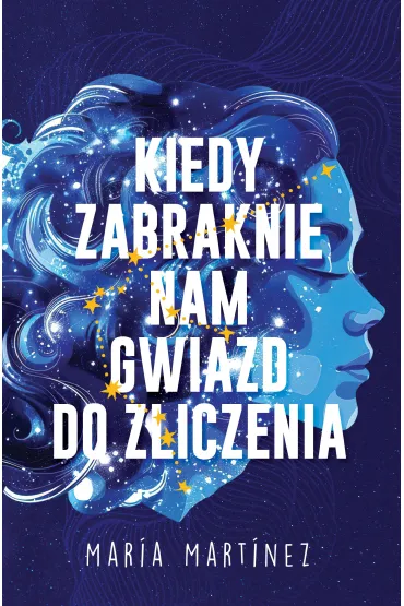 Kiedy zabraknie nam gwiazd do zliczenia