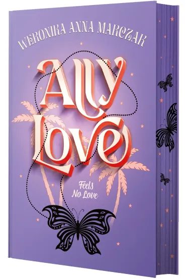 Ally Love Feels No Love. Tom 1