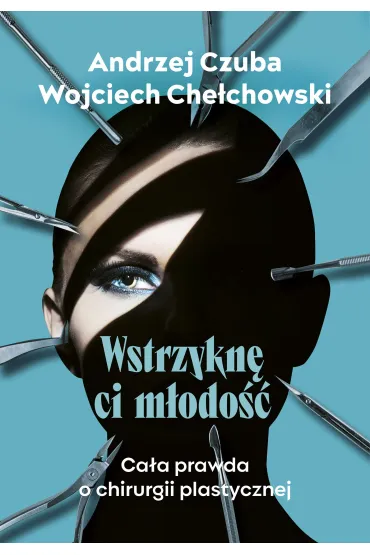 Wstrzyknę ci młodość