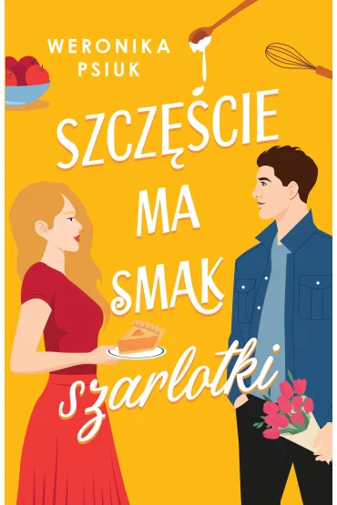 Szczęście ma smak szarlotki