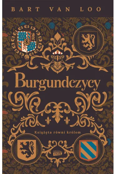 Burgundczycy. Książęta równi królom