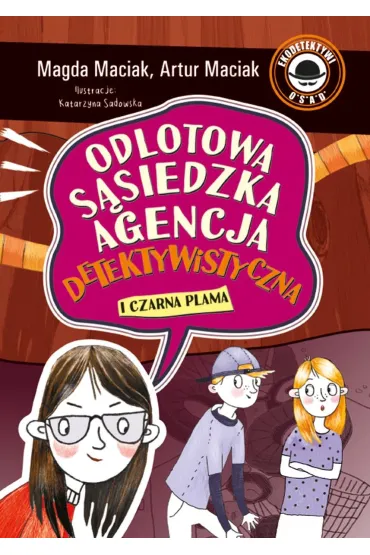 Odlotowa Sąsiedzka Agencja Detektywistyczna T.2