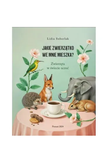 Jakie zwierzątko we mnie mieszka?
