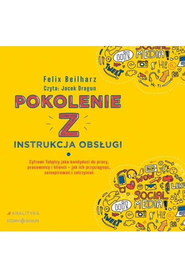 Pokolenie Z. Instrukcja obsługi