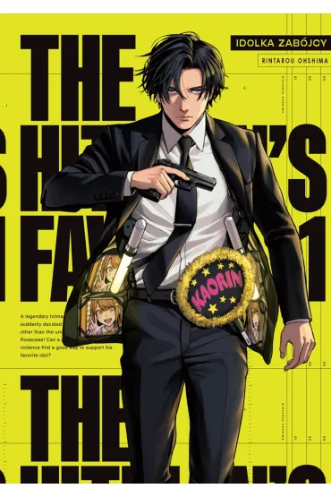 The Hitman's Fave. Idolka Zabójcy. Tom 1