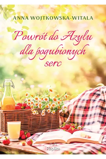 Powrót do azylu dla pogubionych serc