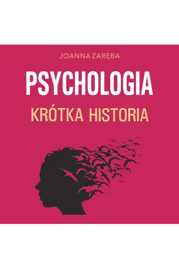 Psychologia. Krótka historia