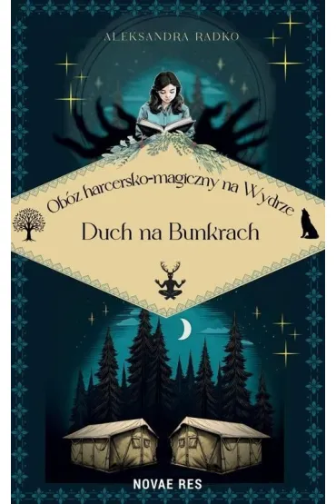 Obóz harcersko-magiczny na Wydrze