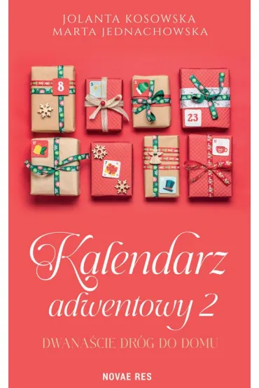 Kalendarz adwentowy 2. Dwanaście dróg do domu