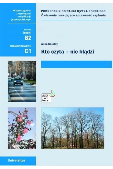 Kto czyta - nie błądzi. Ćwiczenia (B2, C1)