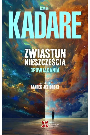 Zwiastun nieszczęścia. Opowiadania