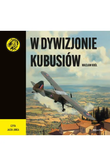 W dywizjonie Kubusiów