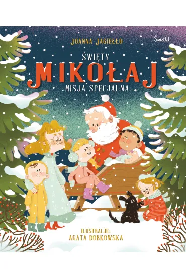 Święty Mikołaj. Misja specjalna