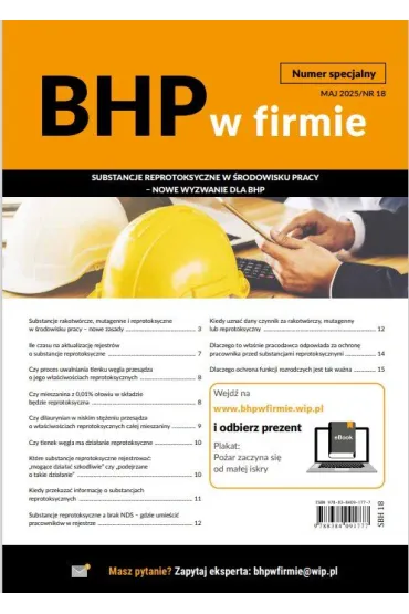 BHP w firmie - numer specjalny 18. Substancje reprotoksyczne w środowisku pracy - nowe wyzwanie dla BHP