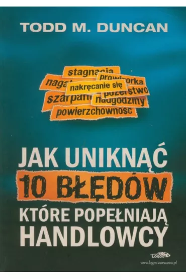 Jak uniknąć 10 błędów, które popełniają handlowcy