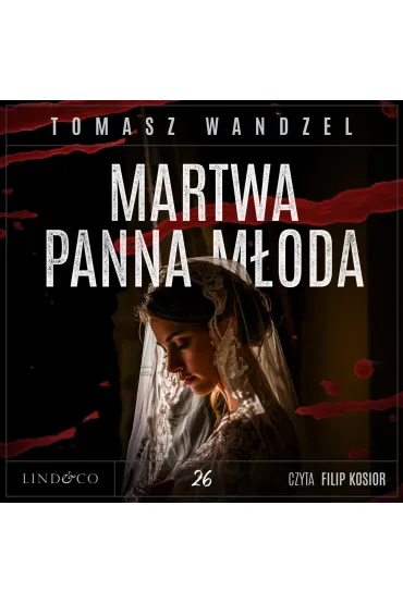 Martwa panna młoda. Tom 26. Komisarz Oczko