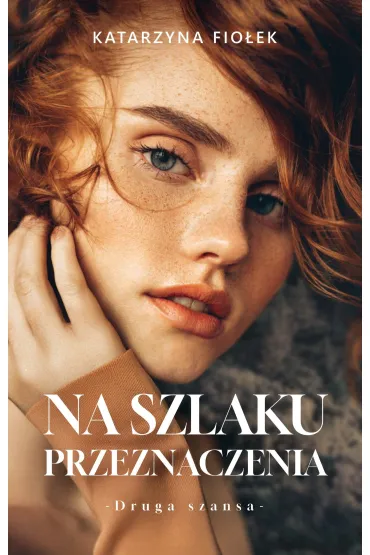 Na szlaku przeznaczenia