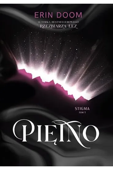Piętno. Stigma. Tom 1
