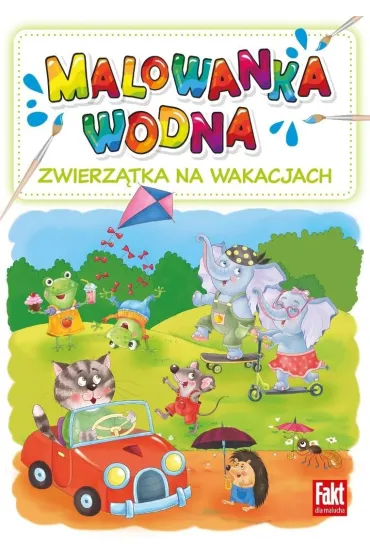 Zwierzątka na wakacjach. Malowanka wodna