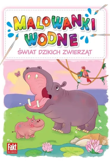 Świat dzikich zwierząt. Malowanki wodne