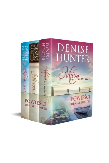 Pakiet: Powieści Denise Hunter