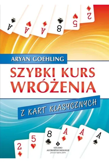 Szybki kurs wróżenia z kart klasycznych
