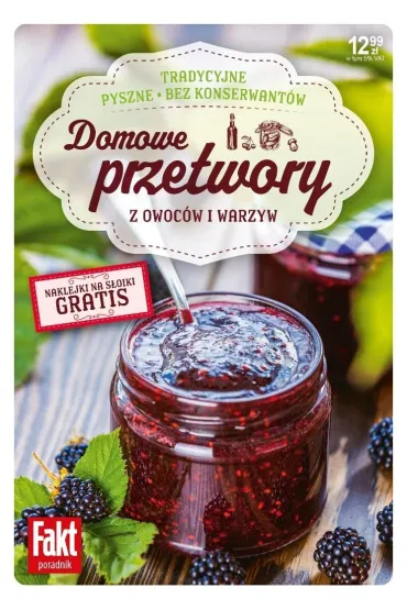 Domowe przetwory z owoców i warzyw