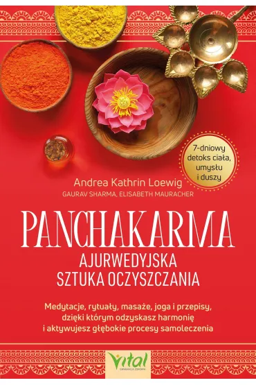 Panchakarma - ajurwedyjska sztuka oczyszczania
