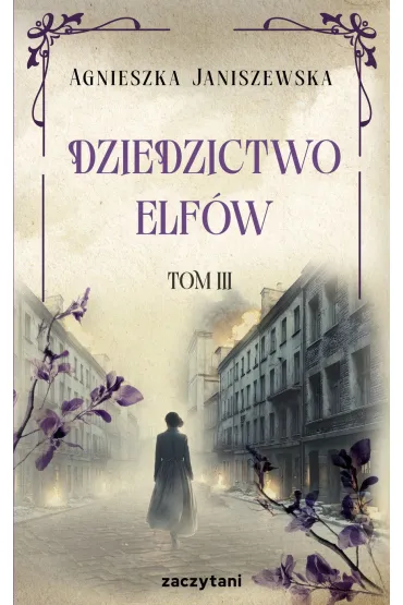 Dziedzictwo elfów t. III